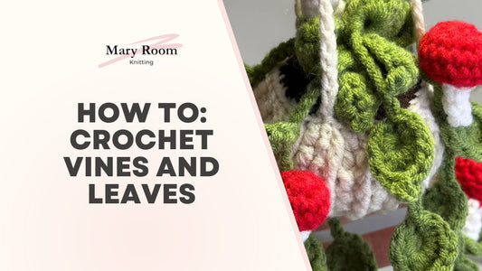 How to: Crochet Hanging Plant Vines and Leaves