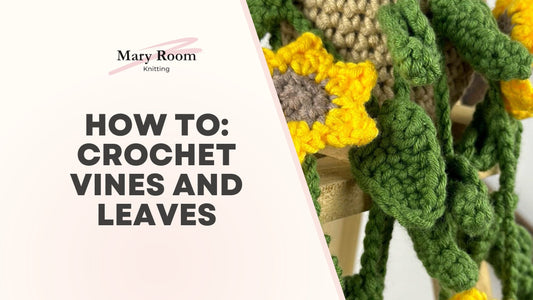 How to: Crochet Hanging Plant Vines and Leaves